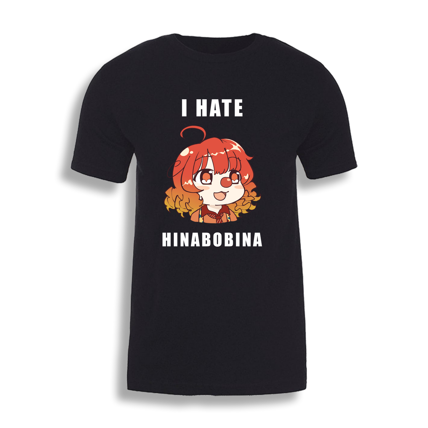 HinaBoBina | I HATE HINABOBINA - Tee